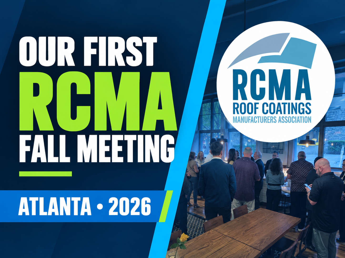 rcma-atlanta-2026 | Choice Roof Contractors Promotional banner for RCMA Fall Meeting in Atlanta 2026, featuring bold 'RCMA' text and RCMA logo with attendees in a venue on the right side.